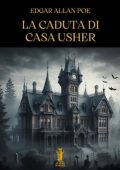 Edgar Allan Poe - La caduta di Casa Usher (2024)