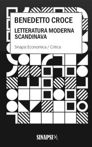 Benedetto Croce – Letteratura moderna scandinava (2024)