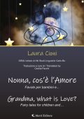 Laura Cioni - Nonna, cos’è l’Amore? Favole per bambini e… (2024)
