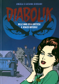 img Diabolik Gli anni del terrore 47 - Nelle mani della giustizia - Il nemico invisibile (2012)