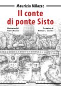 Maurizio Milazzo - Il conte di ponte Sisto (2024)