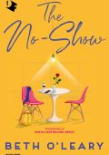 Beth O'Leary - The No-Show (2024)