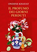 Ondine Khayat - Il profumo dei giorni perduti (2024)