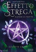 Juliette Cross - Effetto strega. Scende la notte (2024)
