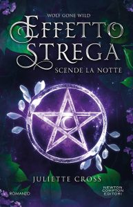 Juliette Cross – Effetto strega. Scende la notte (2024)