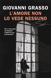 Giovanni Grasso – L’amore non lo vede nessuno (2024)