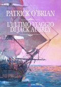 Patrick O'Brian - L'ultimo viaggio di Jack Aubrey (2010)