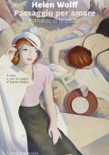 Helen Wolff - Paesaggio per amare (2024)
