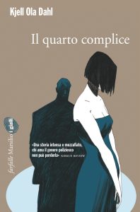 Kjell Ola Dahl – Il quarto complice (2010)
