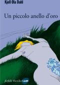 Kjell Ola Dahl - Un piccolo anello d'oro (2015)
