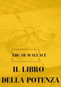 Edgar Wallace - Il libro della potenza (2023)