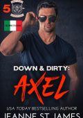 Jeanne St. James - Down & Dirty Vol. 5. Axel (2024)