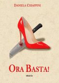 Daniela Chiappini - Ora basta! Il riscatto delle donne (2024)