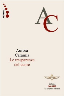 Aurora Caramia – Le trasparenze del cuore (2024)
