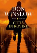 Don Winslow - Città in rovine (2024)