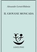 Alexander Lernet-Holenia - Il giovane Moncada (2024)