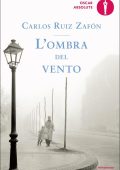 Carlos Ruiz Zafón - L'ombra del vento (2013)