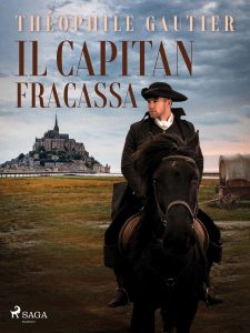 Théophile Gautier – Il capitan Fracassa (2024)