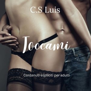 C.S Luis – Toccami (2024)