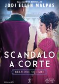 Jodi Ellen Malpas - Scandalo a corte (2024)
