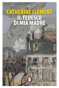 Catherine Clément – Il tedesco di mia madre (2024)
