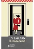 James Graham Ballard (J.G. Ballard) - Il condominio (2016)