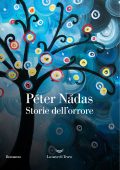 Péter Nádas - Storie dell'orrore (2024)