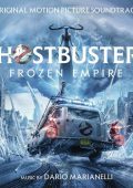 OST - Dario Marianelli - Ghostbusters: Frozen Empire [Original Motion Picture Soundtrack] (2024)