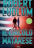 Robert Ludlum - Il Circolo Matarese (2012)