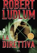 Robert Ludlum - La direttiva (2012)