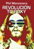 Phil Manzanera - REVOLUCIÓN TO ROXY (2024) [24Bit-44.1kHz] FLAC