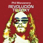 img Phil Manzanera - REVOLUCIÓN TO ROXY (2024) [24Bit-44.1kHz] FLAC