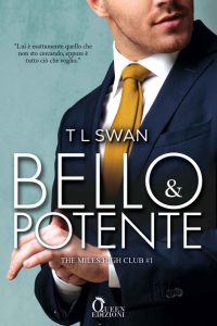 T L Swan – The Miles High Club Vol. 1. Bello e potente (2021)