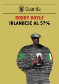 Roddy Doyle - Irlandese al 57% (2013)
