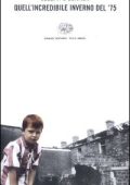 Joseph O'Connor - Quell'incredibile inverno del '75 (2003)