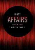 Harper Hills - Dirty Affairs (2024)