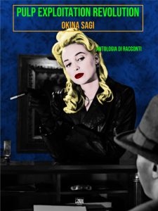 Okina Sagi – Pulp exploitation revolution (2024)