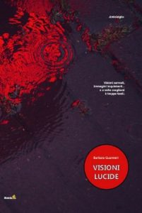 Barbara Guarnieri – Visioni lucide (2024)