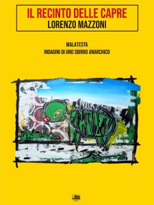 Lorenzo Mazzoni – Il recinto delle capre (2024)