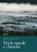 Ettore Degradi - Tra le nuvole e i boschi (2024)