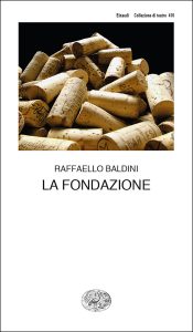 Raffaello Baldini – La fondazione (2017)