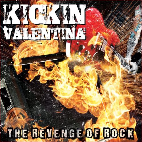 Kickin Valentina – The Revenge Of Rock (2021)