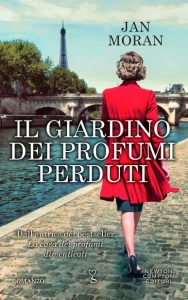 Jan Moran – Il giardino dei profumi perduti (2017)
