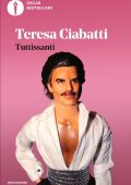 Teresa Ciabatti - Tuttissanti (2024)