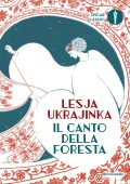 Lesja Ukrajinka - Il canto della foresta (2024)