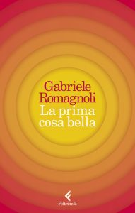 Gabriele Romagnoli – La prima cosa bella (2024)