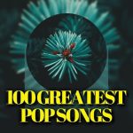 img Various Artists - 100 Greatest Pop Songs (2024)
