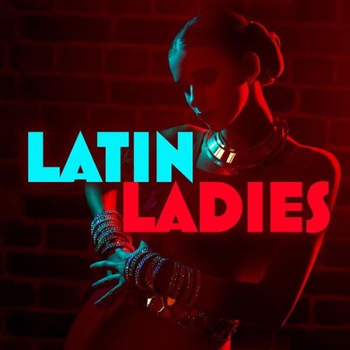 Various Artists – Latin Ladies (2024)