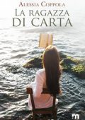 Alessia Coppola - La ragazza di carta (2024)