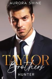 Aurora Shine – Taylor Brothers Vol. 2. Hunter (2024)